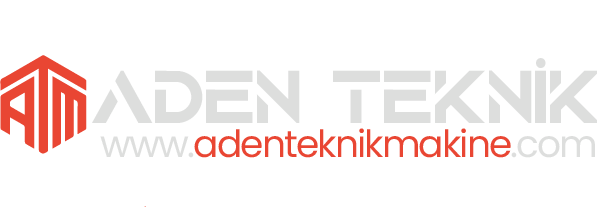 Aden Teknik Makine – Güvenilir, Hızlı, Kurumsal!